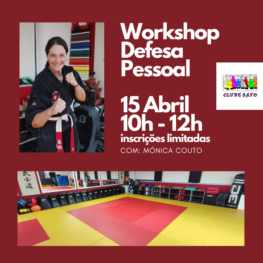 Workshop Defesa Pessoal | Mónica Couto, 15 Abril, 10-12h